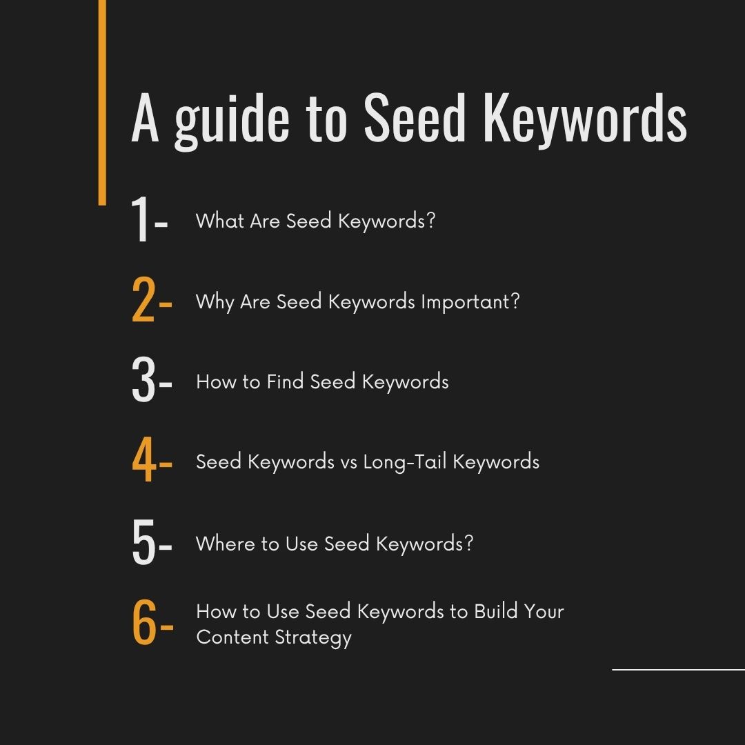 A guide to Seed Keywords