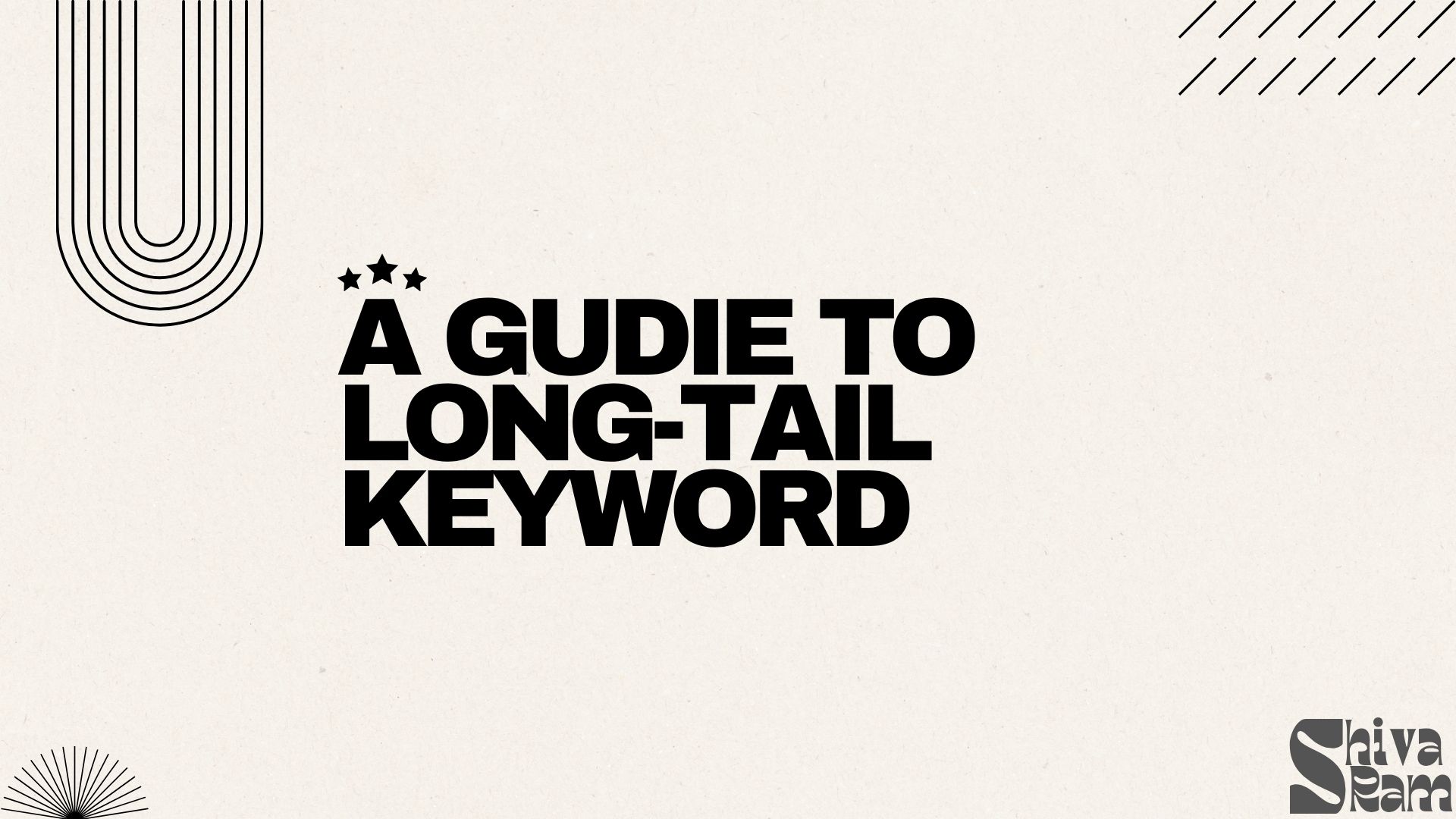 A guide to long-tail keyword